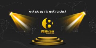 888Bet - Nhà Cái Uy Tín Đáng Để Game Thủ “Chọn Mặt Gửi Vàng”